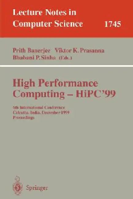 High Performance Computing - Hipc'99 (English, Prith Banerjee | Viktor K. Prasanna | Bhabani P. Sinha)