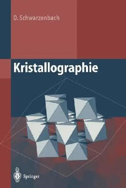 Kristallographie (English, D. Schwarzenbach | J. Glinnemann)