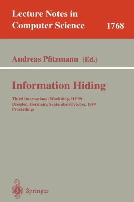 Information Hiding (English, Andreas Pfitzmann)