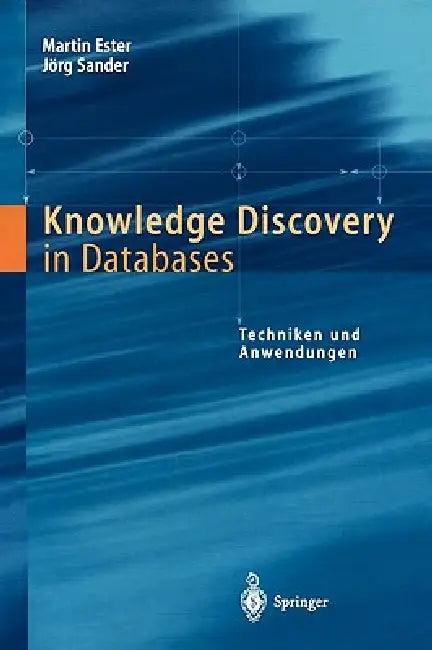Knowledge Discovery in Databases (English, Martin Ester | Jörg Sander)