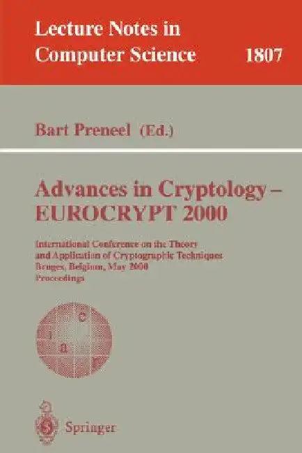 Advances in Cryptology - Eurocrypt 2000 (English, Bart Preneel)
