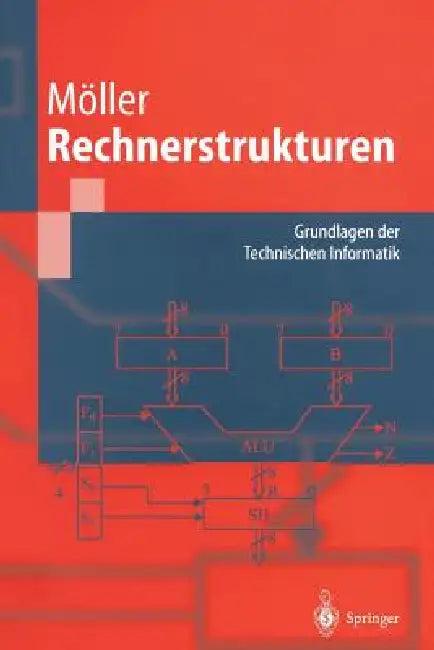 Rechnerstrukturen (English, Dietmar Moeller)