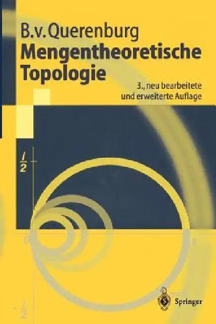 Mengentheoretische Topologie (English, Boto Von Querenburg)