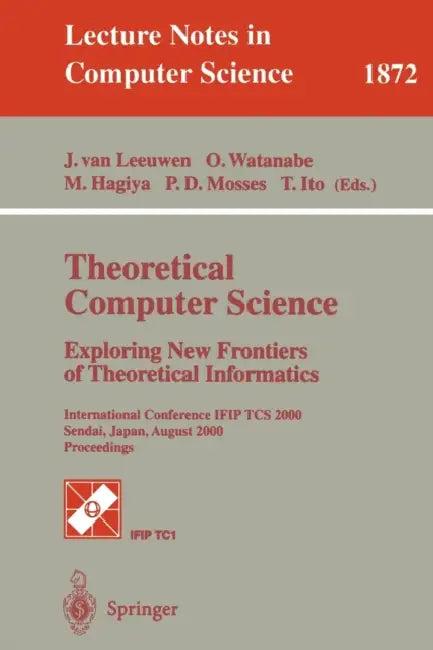 Theoretical Computer Science (English, Jan Van Leeuwen | Osamu Watanabe | Masami Hagiya)