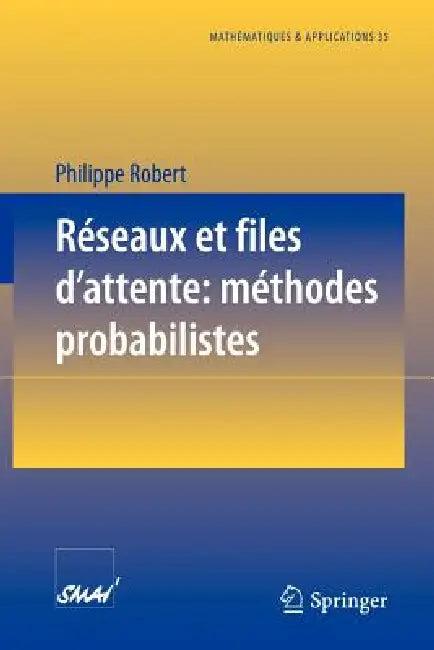 Réseaux Et Files d'Attente (English, Philippe Robert)