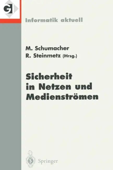 Sicherheit in Netzen Und Medienströmen (English, Markus Schumacher | Ralf Steinmetz)