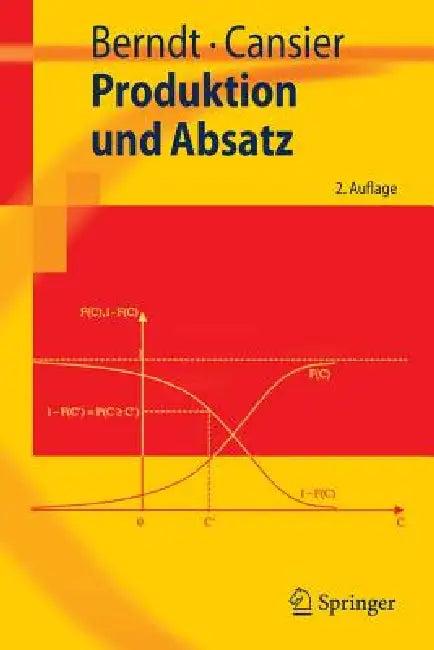 Produktion Und Absatz (English, Ralph Berndt | Adrienne Cansier)