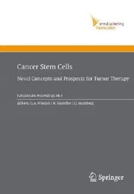 Cancer Stem Cells (English, Otmar D. Wiestler | Bernhard Haendler | D. Mumberg)