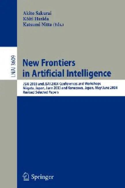 New Frontiers in Artificial Intelligence (English, Akito Sakurai | Koiti Hasida | Katsumi Nitta)
