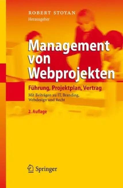 Management Von Webprojekten (English, Robert Stoyan)