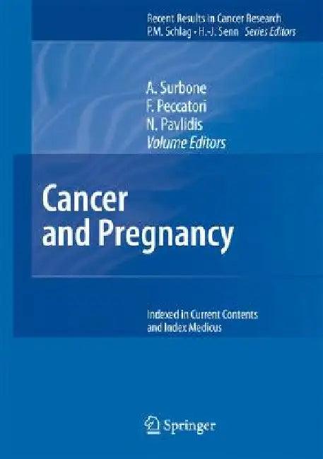 Cancer and Pregnancy (English, A. Surbone | F. Peccatori | N. Pavlidis)