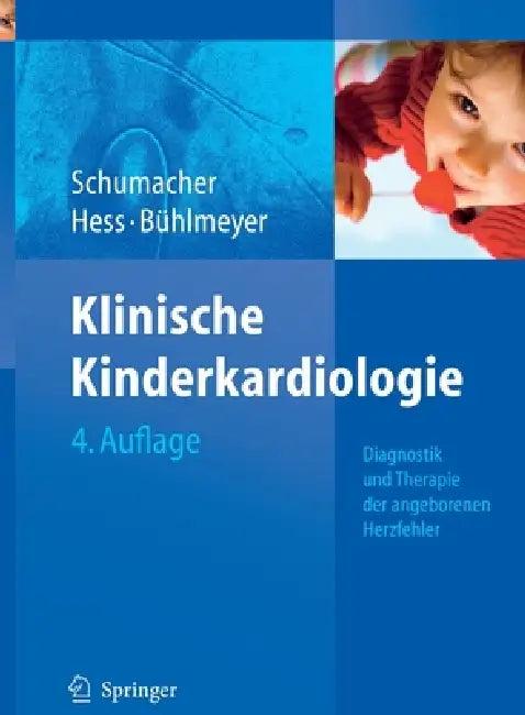 Klinische Kinderkardiologie (English, Gebhard Schumacher | John Hess | Konrad Bühlmeyer)