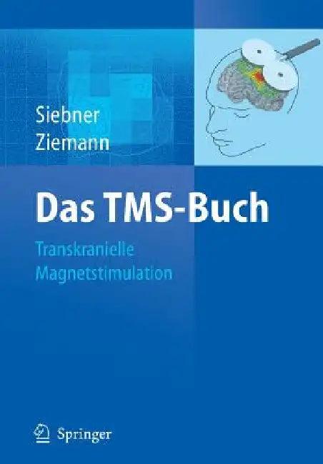 Das Tms-Buch (English, Hartwig Roman Siebner | Ulf Ziemann)