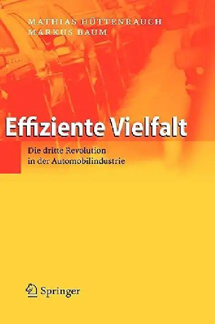 Effiziente Vielfalt (English, Mathias Hüttenrauch | Markus Baum)