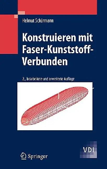 Konstruieren Mit Faser-Kunststoff-Verbunden (English, Helmut Schürmann)