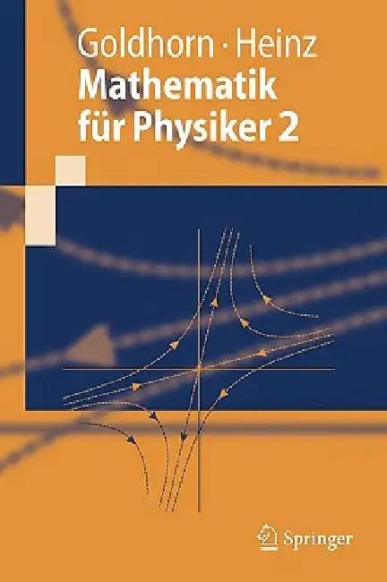 Mathematik Für Physiker 2 (English, Karl-Heinz Goldhorn | Hans-Peter Heinz)