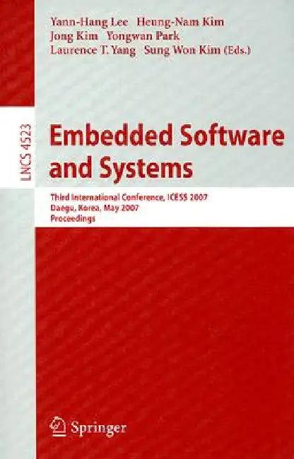 Embedded Software and Systems (English, Yann-Hang Lee | Heung-Nam Kim | Jong Kim)