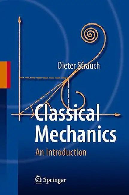 Classical Mechanics (English, Dieter Strauch)