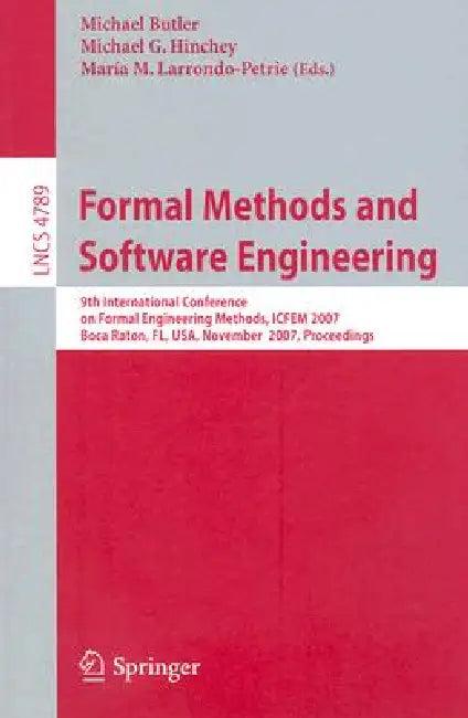 Formal Methods and Software Engineering (English, Michael Butler | Michael G. Hinchey | Maria M. Larrondo-Petrie)
