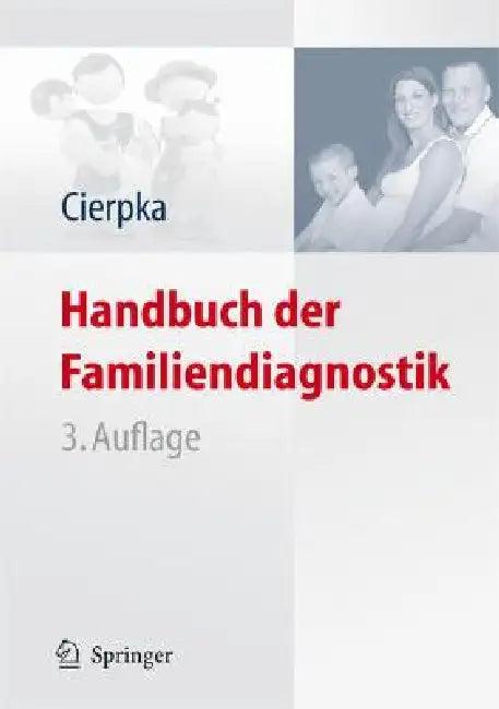 Handbuch Der Familiendiagnostik (English, Manfred Cierpka)