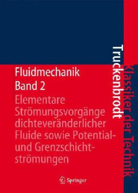Fluidmechanik (English, Erich A. Truckenbrodt)