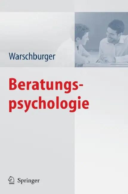Beratungspsychologie (English, Petra Warschburger)