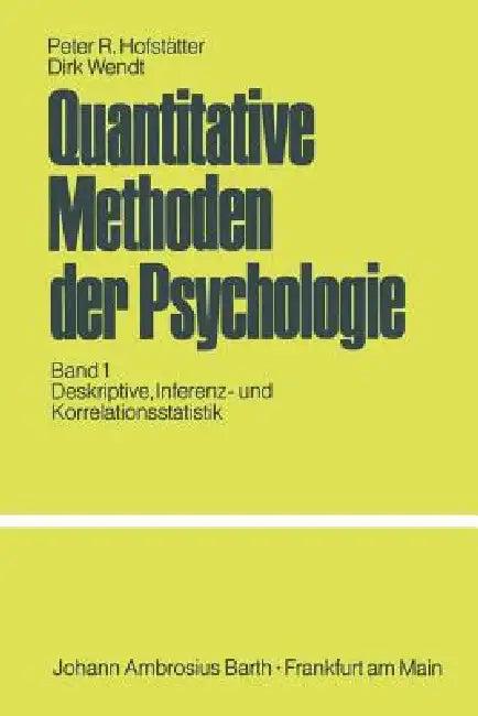 Quantitative Methoden Der Psychologie (English, P. R. Hofstätter | D. Wendt)