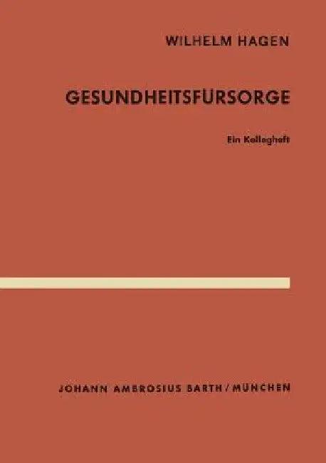 Gesundheitsfürsorge (English, W. Hagen)