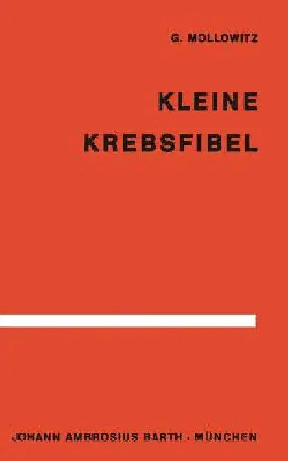 Kleine Krebsfibel (English, G. Mollowitz)