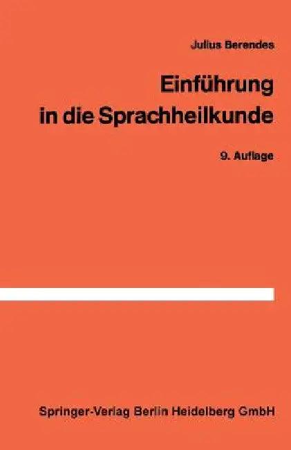Einführung in Die Sprachheilkunde (English, J. Berendes)