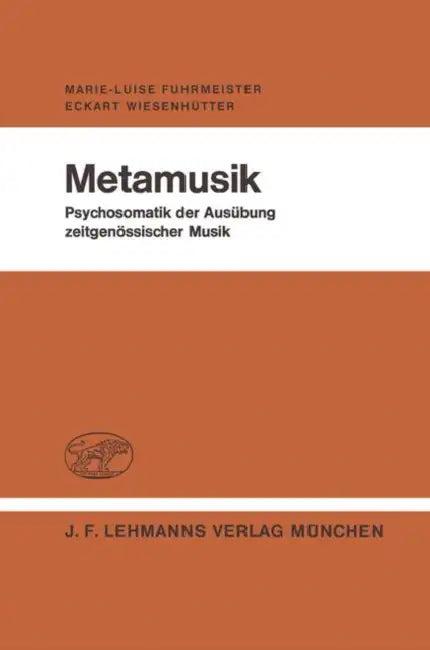 Metamusik (English, M. -L Fuhrmeister | E. Wiesenhütter)