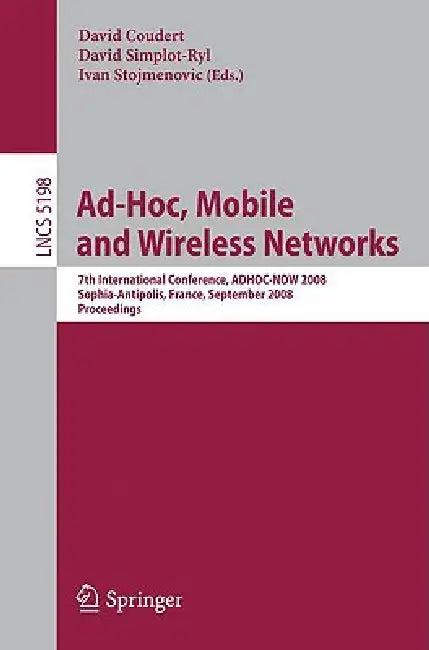 Ad-Hoc, Mobile and Wireless Networks (English, David Coudert | David Simplot-Ryl | Ivan Stojmenovic)
