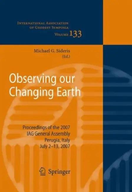 Observing our Changing Earth (English, Michael G. Sideris)