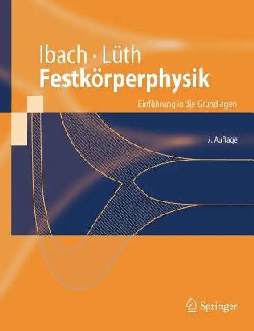 Festkörperphysik (English, Harald Ibach | Hans Lüth)