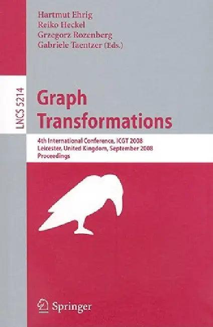 Graph Transformations (English, Hartmut Ehrig | Reiko Heckel | Grzegorz Rozenberg)