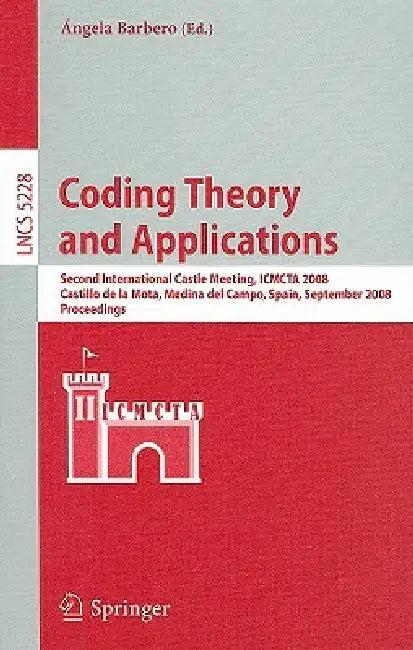 Coding Theory and Applications (English, Angela Barbero)