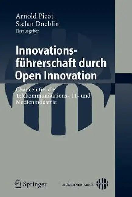 Innovationsführerschaft Durch Open Innovation (English, Stefan Doeblin)