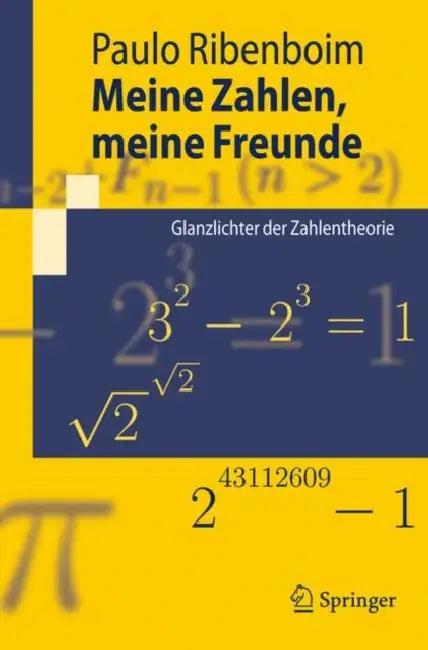 Meine Zahlen, Meine Freunde (English, Paulo Ribenboim | Jörg Richstein)