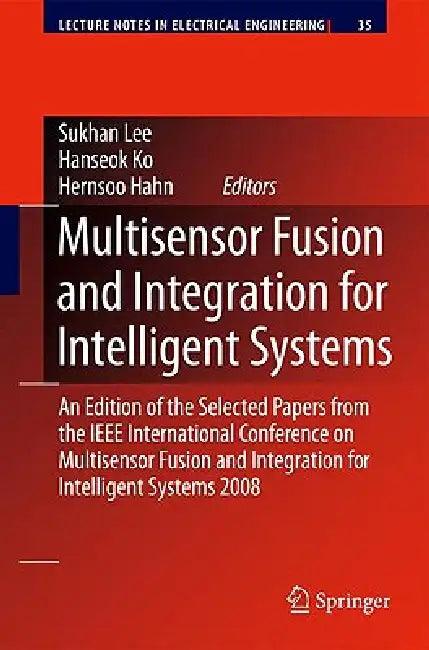 Multisensor Fusion and Integration for Intelligent Systems (English, Lee Suk-Han | Hanseok Ko | Hernsoo Hahn)