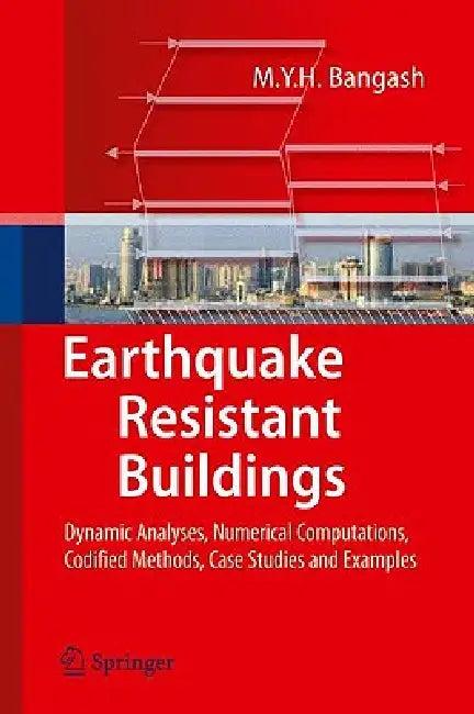 Earthquake Resistant Buildings (English, M. Y. H. Bangash)