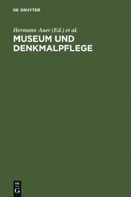 Museum und Denkmalpflege (English, Hermann Auer | International Council of Museums)