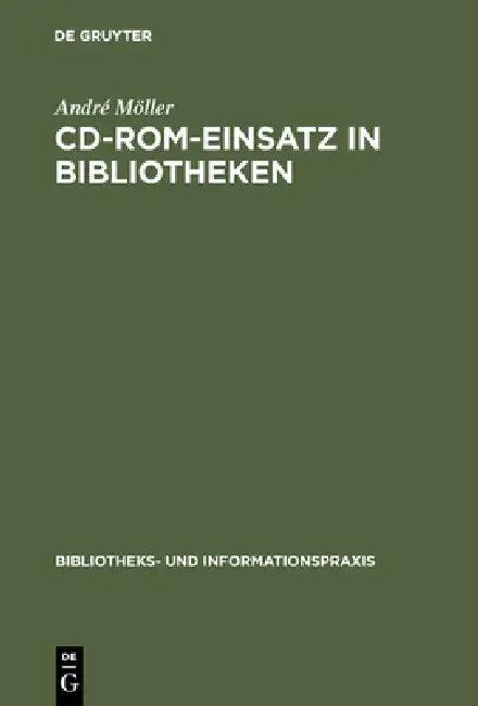 CD-ROM-Einsatz in Bibliotheken (English, André Möller)