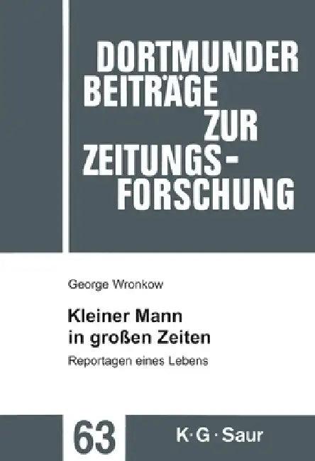 Kleiner Mann in großen Zeiten (English, George Wronkow | Karen Peter | Siegfried Maruhn)