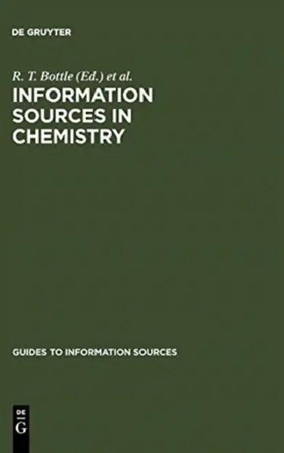 Information Sources in Chemistry (English, R. T. Bottle | J. F. B. Rowland)