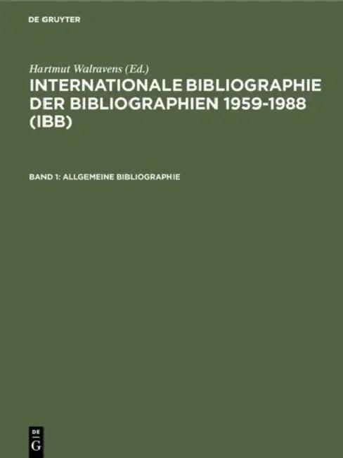 Allgemeine Bibliographie (English, Ursula (EDT)/ Schmiedecke, Käthe (EDT)/ Walravens, Hartmut (EDT) Olejniczak)