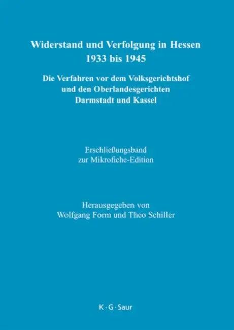 Erschlieungsband Zur Mikrofiche-Edition (English, Wolfgang Form | Theo Schiller)