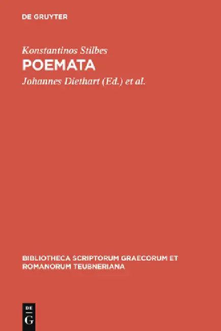 Poemata (English, Konstantinos Stilbes | Johannes Diethart | Wolfram Hörandner)