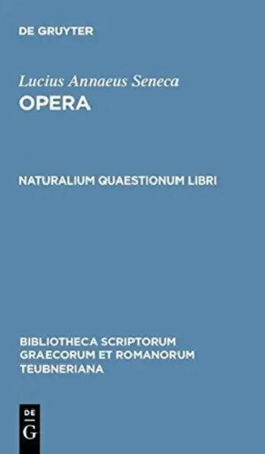 Naturalium Quaestionum Libri (English, Seneca | Harry M. Hine)