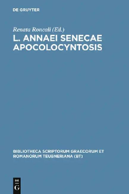Apocolocyntosis (English, Lucius Annaeus Seneca | Renata Roncali)