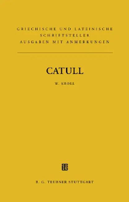 Catull (English, Wilhelm Kroll)